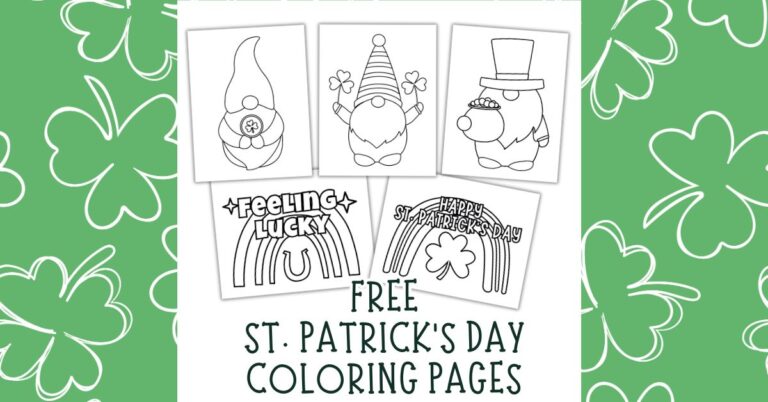 Collection of five St. Patrick’s Day coloring pages arranged in two rows. The top row shows three gnome designs: one with a shamrock hat, one holding two shamrocks, and one with a tall hat holding a pot of gold. The bottom row includes a ‘Feeling Lucky’ rainbow and horseshoe page and a ‘Happy St. Patrick’s Day’ rainbow with a shamrock. Green background with white shamrock outlines and the text ‘Free St. Patrick’s Day Coloring Pages.’